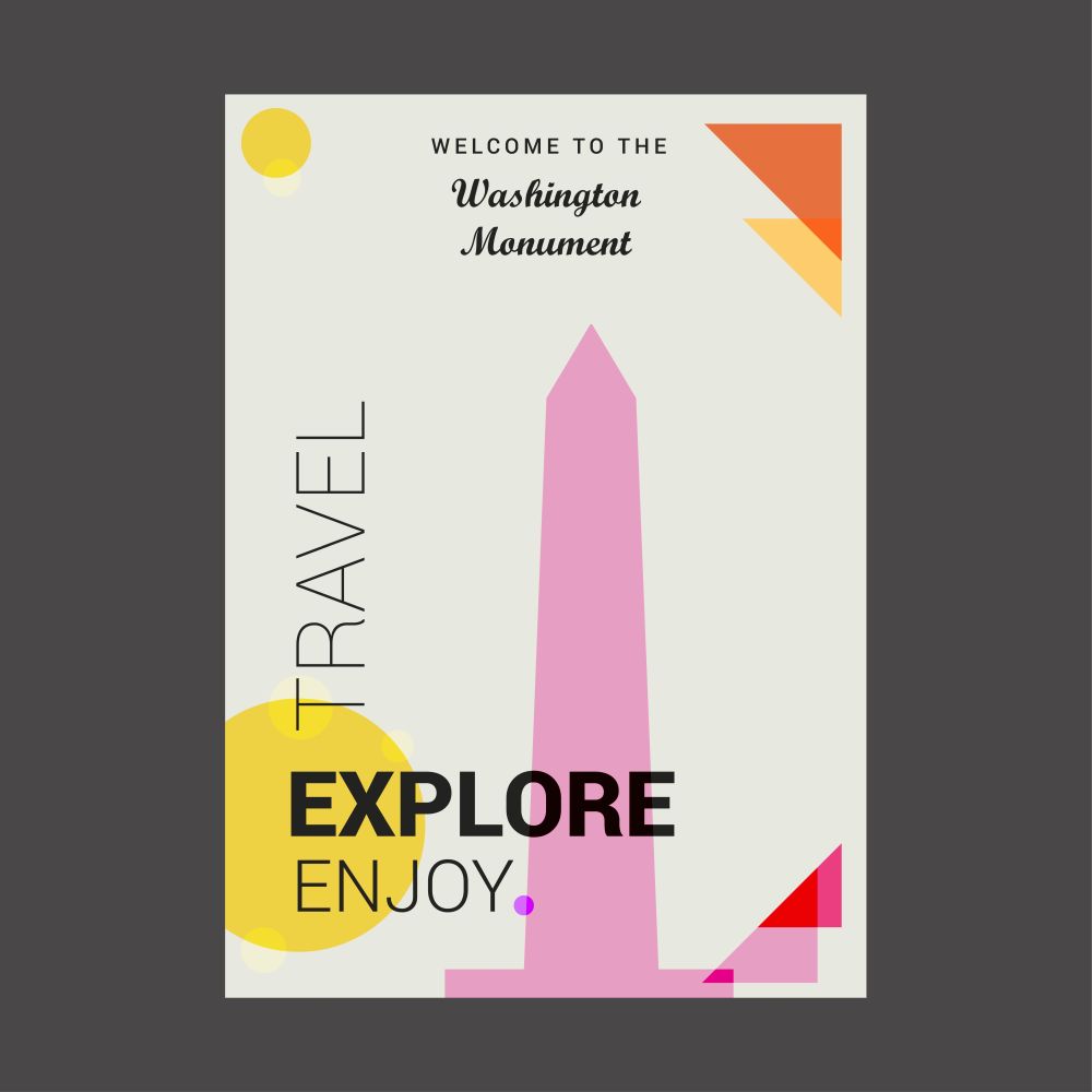 Welcome to The Washington Monument, USA Explore, Travel Enjoy Poster Template