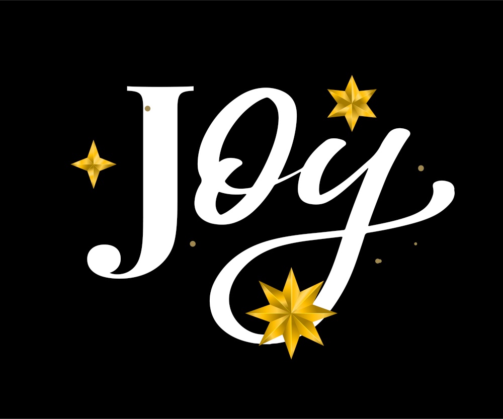 Joy text vector written with an elegant typography. Joy text vector written with an elegant typography.