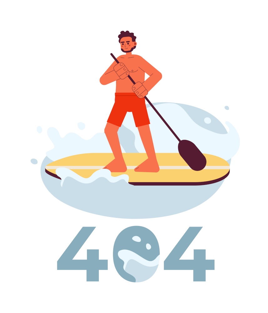 Indian man paddleboarding on lake error 404 flash message. Stand up paddle board. Empty state ui design. Page not found popup cartoon image. Vector flat illustration concept on white background. Indian man paddleboarding on lake error 404 flash message