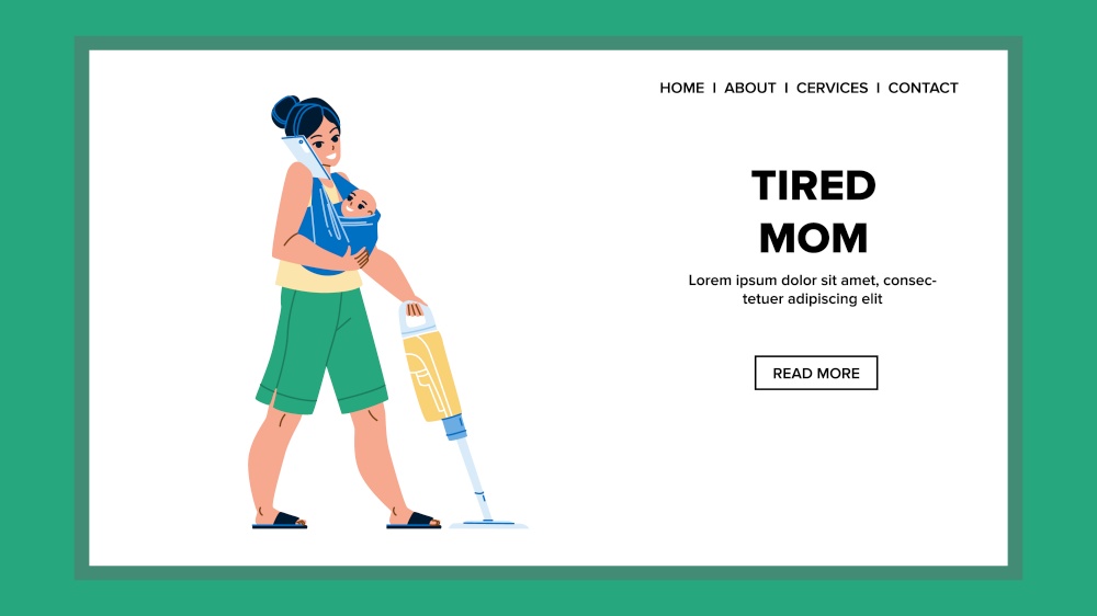 Tired Mom Housework And Motherhood At Home Vector. Tired Mom Cleaning House Floor With Vacuum Cleaner, Care Child And Talking On Cellphone. Character Mother Occupation Web Flat Cartoon Illustration. Tired Mom Housework And Motherhood At Home Vector