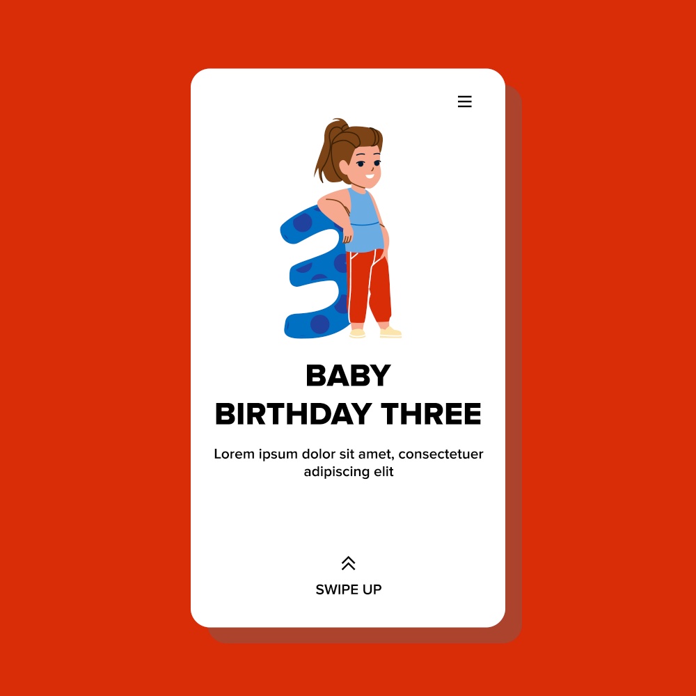 Third Baby Birthday Celebrating Little Girl Vector. Preschool Kid And Number Three, Daughter Celebrate Third Birth Holiday. Character Cute Infant With Positive Emotion Web Flat Cartoon Illustration. Third Baby Birthday Celebrating Little Girl Vector