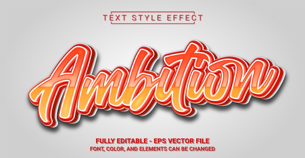 Ambition Text Style Effect. Editable Graphic Text Template.