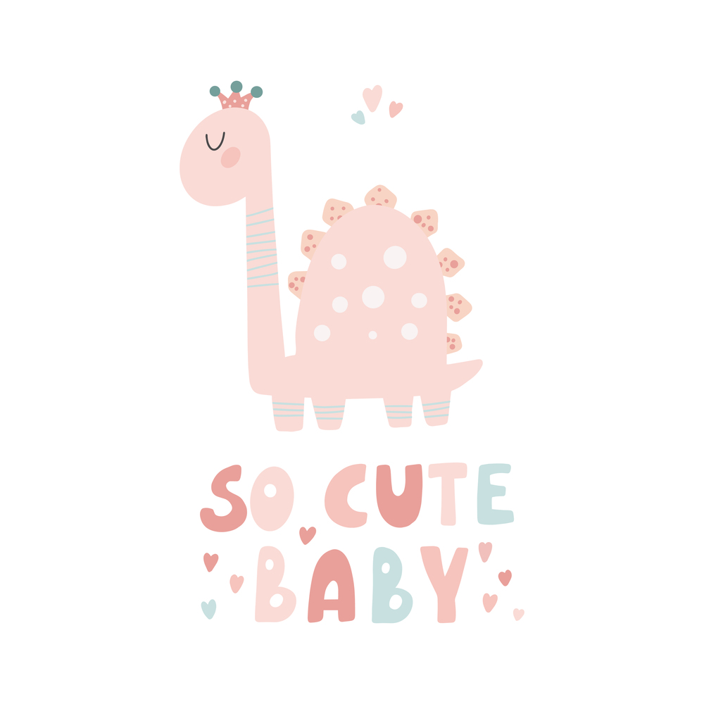 Cute dinosaur with slogan graphic - so cute baby, funny dino cartoons. Vector funny lettering quote with dino icon, scandinavian hand drawn illustration for print, stickers, posters design.. Cute dinosaur with slogan graphic - so cute baby, funny dino cartoons.