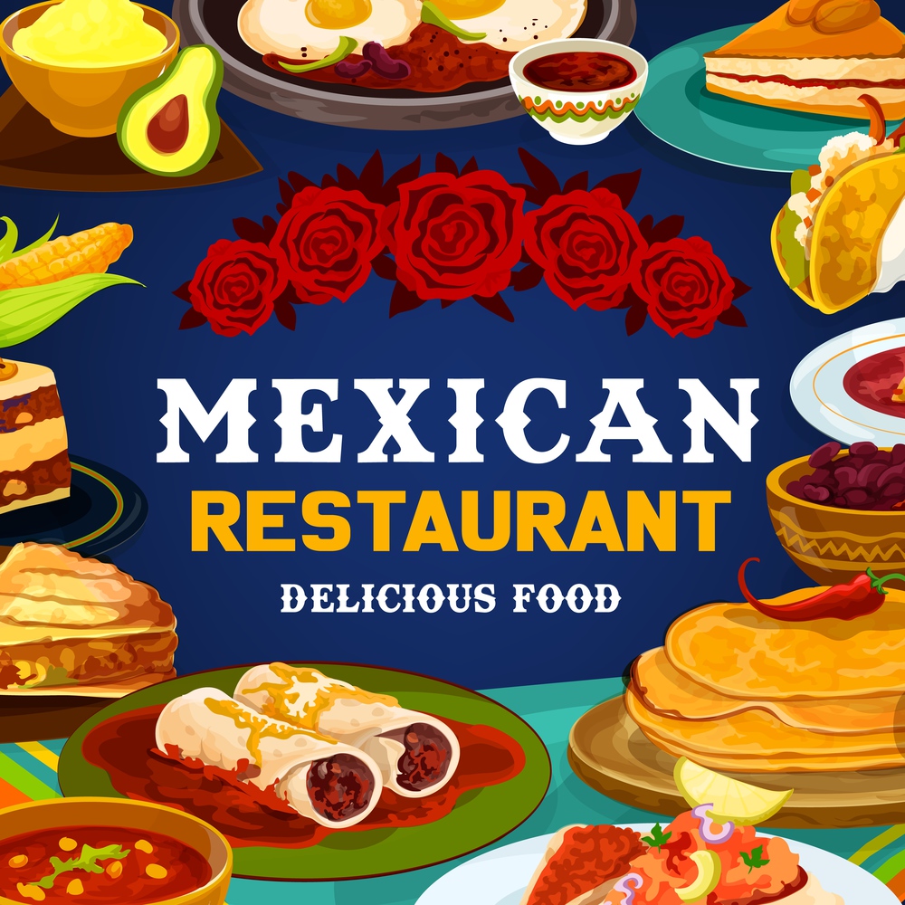 Mexican traditional food meals and dishes, Mexico and Latin America restaurant menu. Vector Mexican lunch and dinner food, burrito and tacos, quesadilla and beans empanada, spicy salsa and guacamole. Traditional Mexican restaurant menu, food dishes