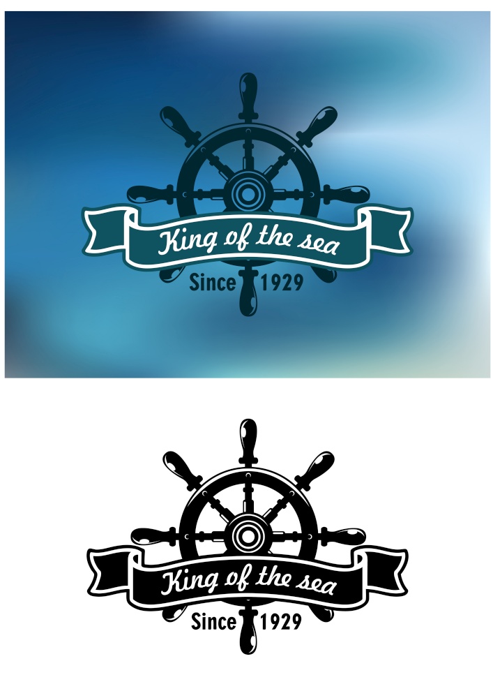 King Of The Sea marine emblem or badge with a vintage ships wheel and the text in a ribbon banner, one in black and white and one on a blended blue background of the sea. King Of The Sea emblem or badge