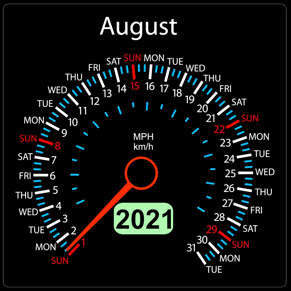 The 2021 year calendar speedometer a car August.. The 2021 year calendar speedometer car August