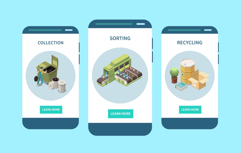 Waste sorting bins garbage collecting recycling 3 isometric smartphone screens compositions mobile app designs vector illustration
