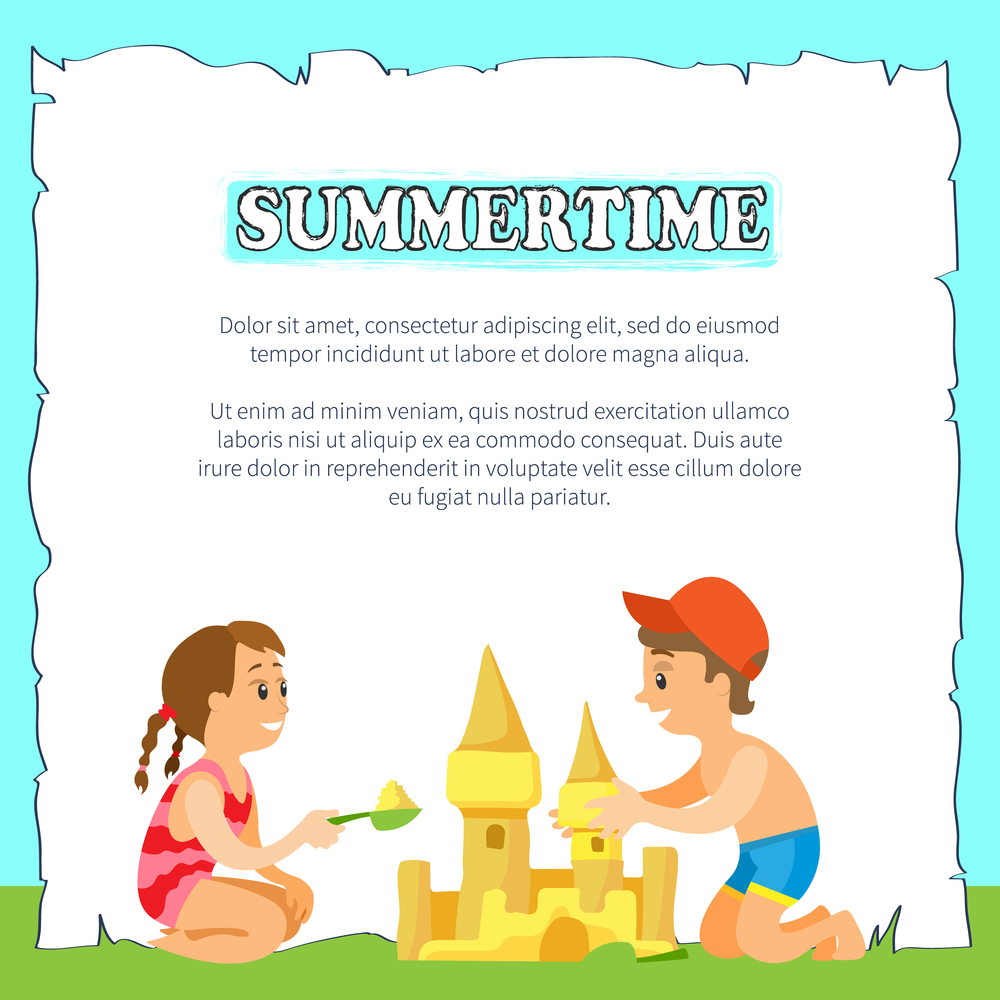 Summertime vacation of kids vector, children building castle from sand. Boy and girl talking while making construction on beach, poster with text. Summertime Poster with Kids Building Sand Castle