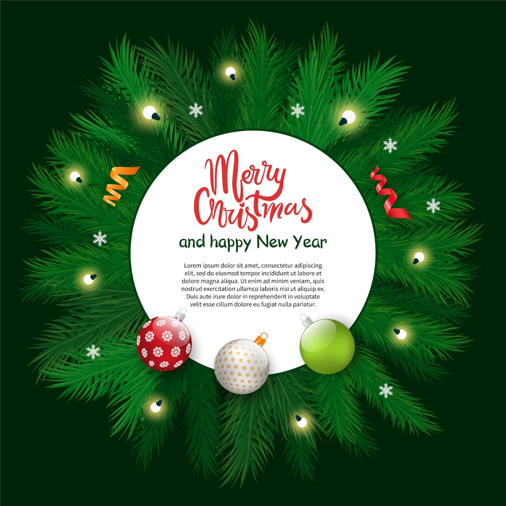 Greeting card Merry Christmas and Happy New Year holidays decorated by fir branch with garland and confetti, ball symbol. Postcard with traditional festive objects and round space for text vector. Winter Holiday Postcard with Fir and Toy Vector