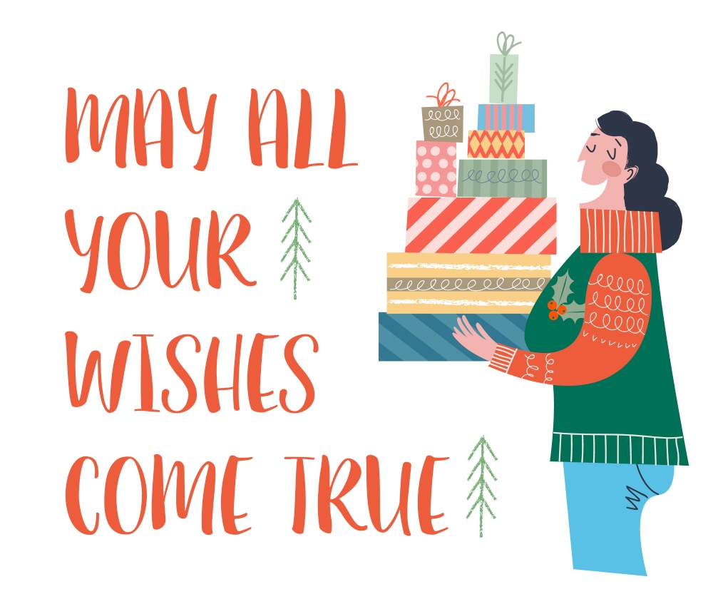 May all your wishes come true. A woman is holding a lot of boxes with Christmas gifts. Vector illustration in cartoon style on a white background.. May all your wishes come true. The woman is holding a lot of boxes with gifts. Vector illustration.