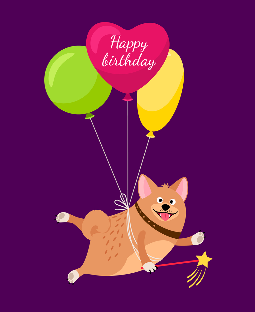 Congratulations card with smiling dog. Funny puppy flies on air balloons for happy birthday, valentine or mothers day. Funny puppy flies on air balloons