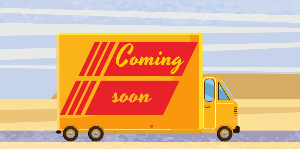 Coming soon, truck, speed card style vector. Coming soon, truck, speed, card, style, vector, illustration