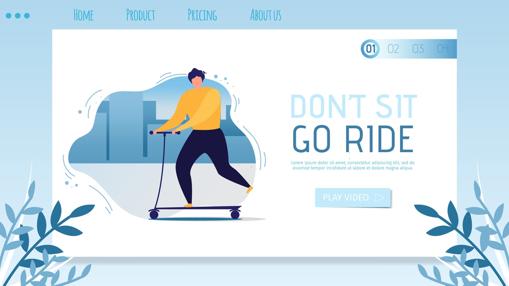Landing Page with Go Ride Inspiration for People. Dont Sit Motivational Flat Banner. Vector Cartoon Man Going Push Scooter on City Street. Active Recreation. Eco Healthy Transportation Illustration. Landing Page with Go Ride Inspiration for People