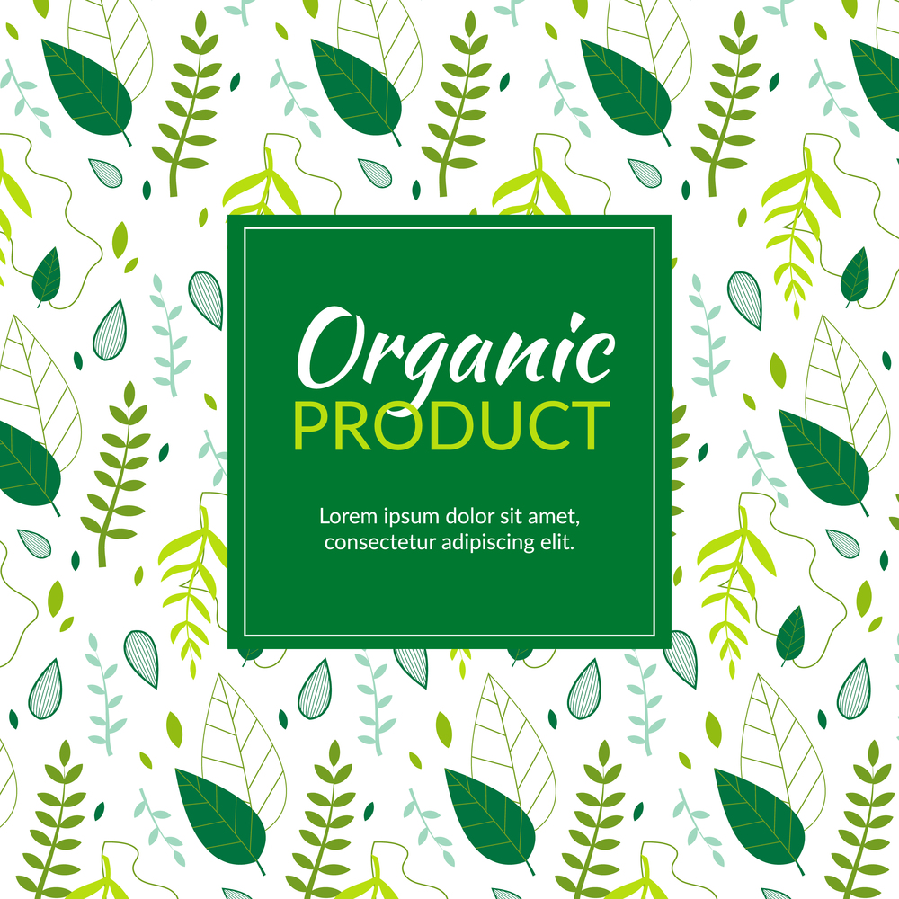 Organic Product Flat Cartoon Banner Vector Illustration. Green Leaves and Branches Background with Text Advertisement. Greenery Art Foliage Natural Herbs. Decorative Beauty Elements.