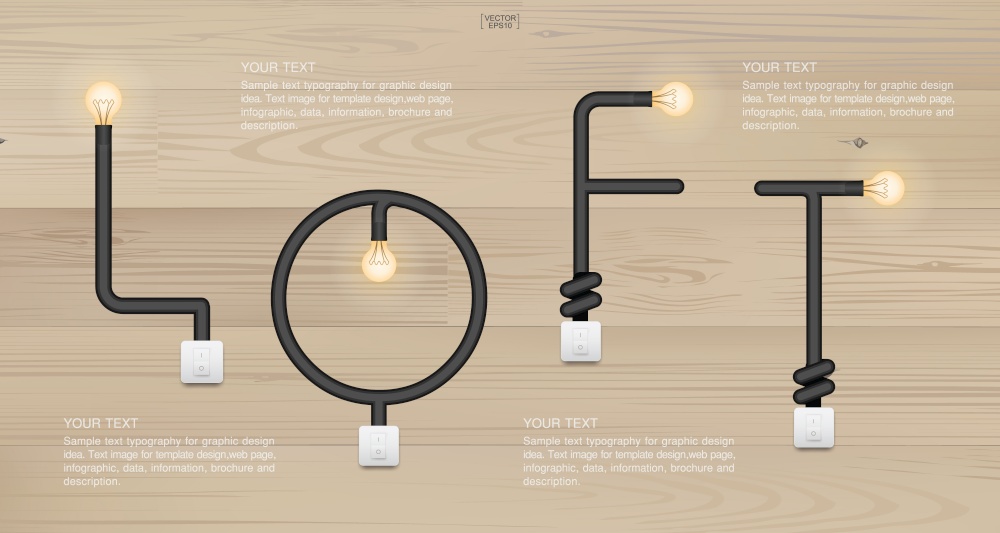 "LOFT" Abstract linear alphabet of light bulb and light switch on wood background. Idea for interior design and decoration. Vector illustration.
