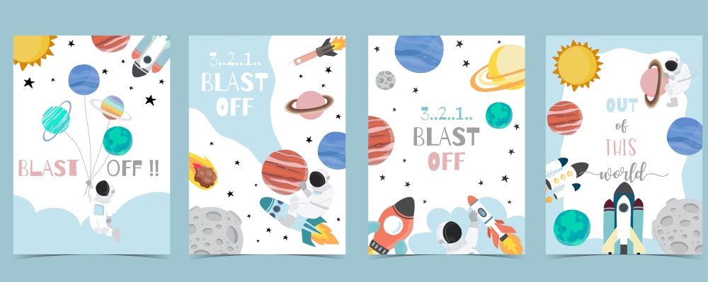 Collection of space background set with astronaut, sun, moon, star,rocket.Editable vector illustration for website, invitation,postcard and sticker.Include wording out of this world,blast off