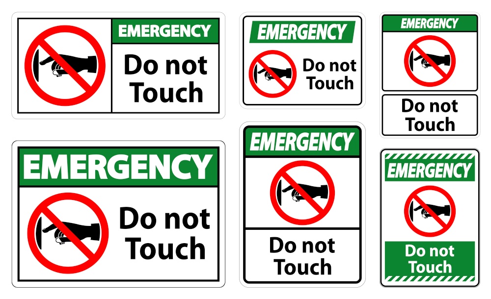 Emergency do not touch sign label on transparent background