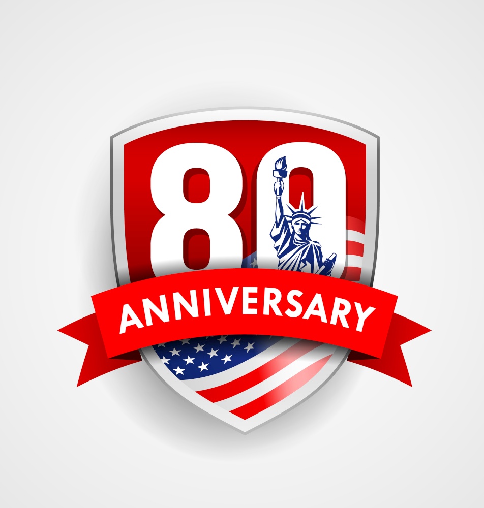 Anniversary eighty sign with American flag and statue of liberty, shield design background, vector illustration